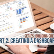 Series: Building Great Dashboards Part 2: Creating a Dashboard Mock Up
