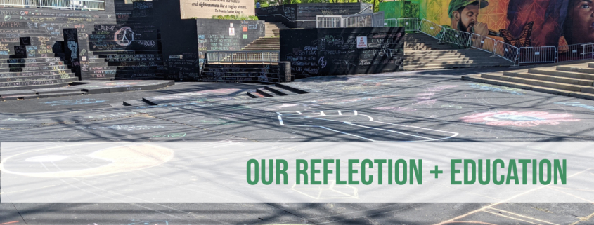 Our Reflection + Education